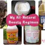 All Natural Beauty Regimen
