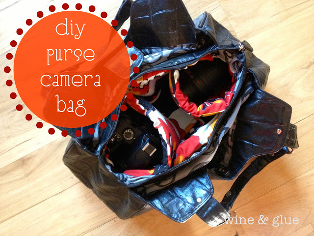 DIY Purse Camera Bag by Wine and Glue