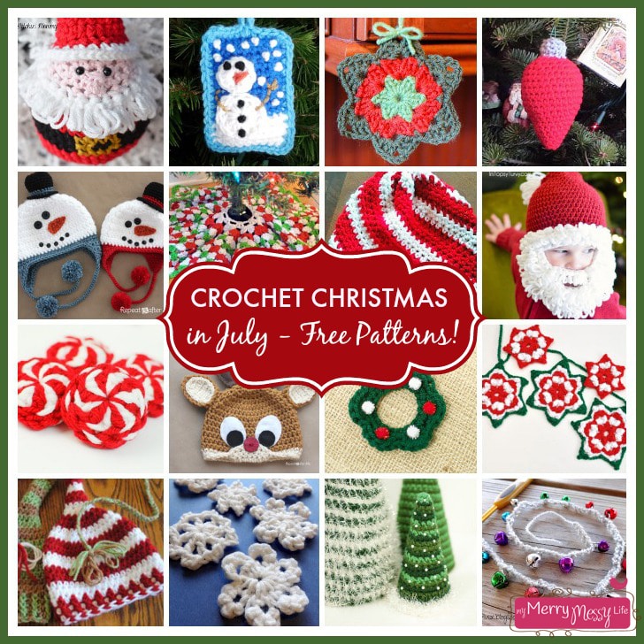Crochet Christmas in July  - A Collection of FREE Patterns!