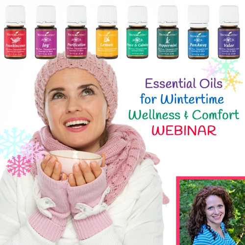 Essential Oils for Wintertime Wellness and Comfort – Webinar Notes