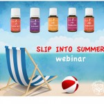 Slip Into Summer with Essential Oils - How to Survive Summer Naturally and Safely