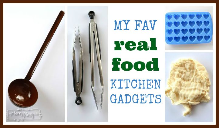 My Favorite Real Food Kitchen Gadgets, Part 2