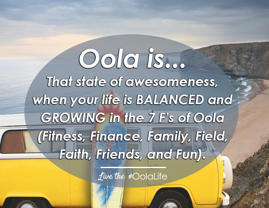 What is the Oola Life?