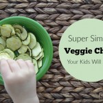 learn how to make easy and healthy veggie chips that your kids will love