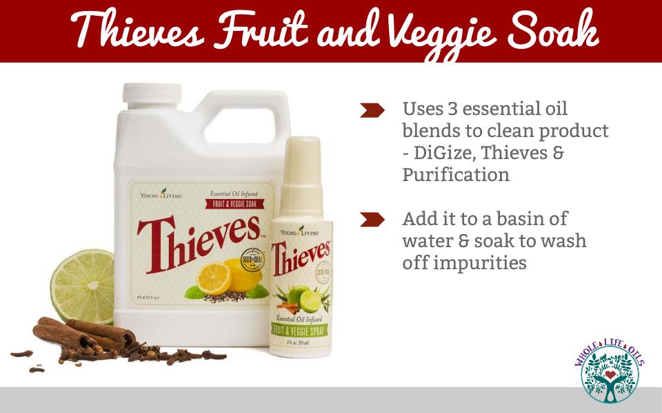 Thieves Fruit and Veggie Soak - a natural and safe way to clean your produce
