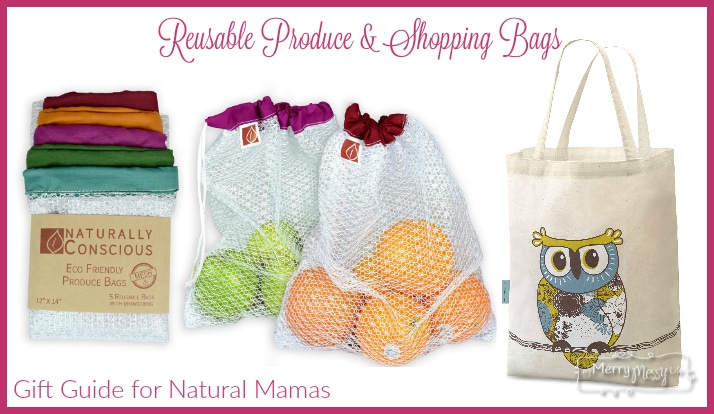 Reusable Shopping Bags make for a great Mother's Day gift for a natural or eco-friendly mama!