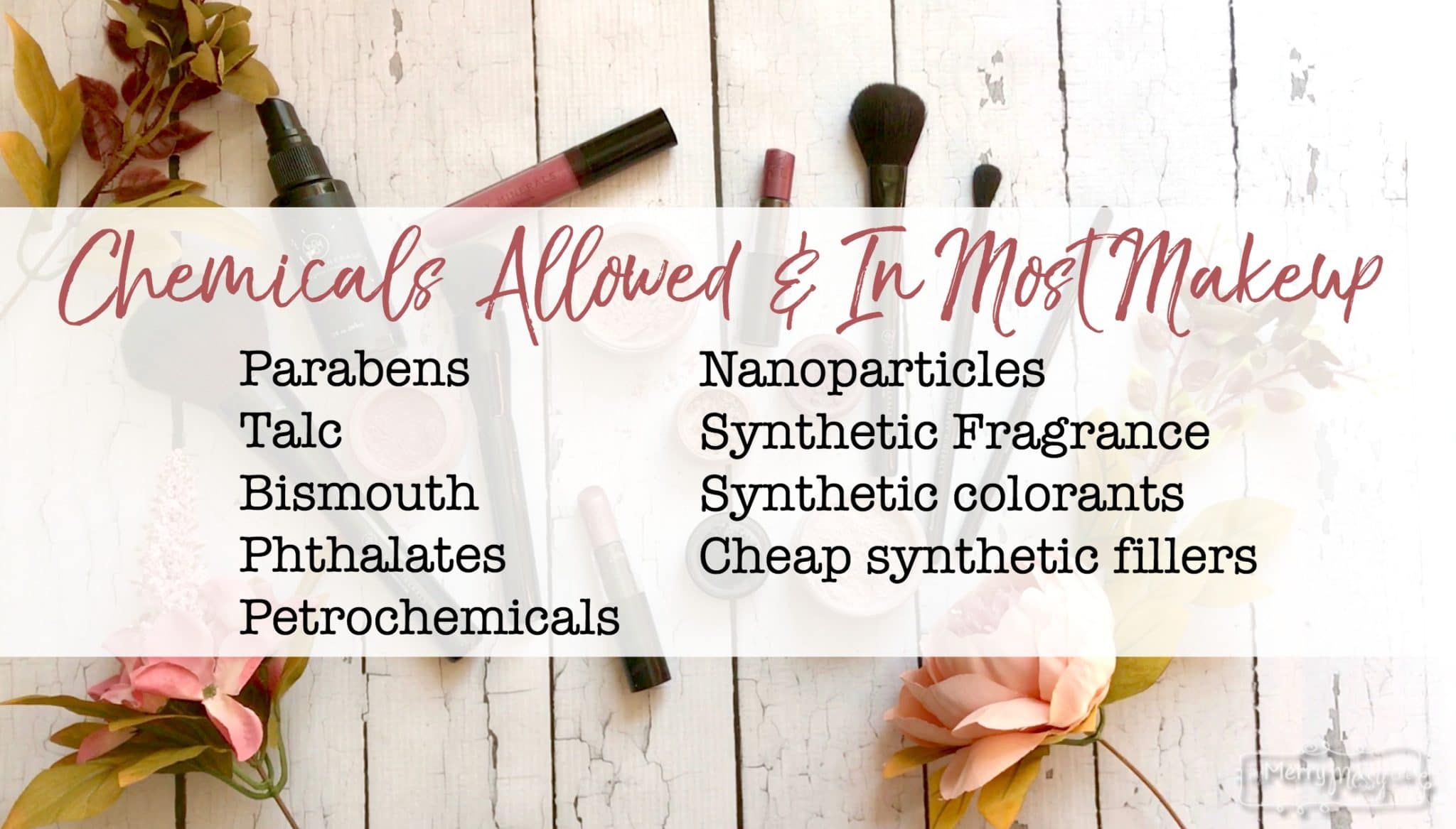 Chemicals Commonly Allowed In Makeup