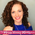 The Power of Knowing Yourself and Your Child's True Nature with Sara McFall on The Merry Messy Moms Show