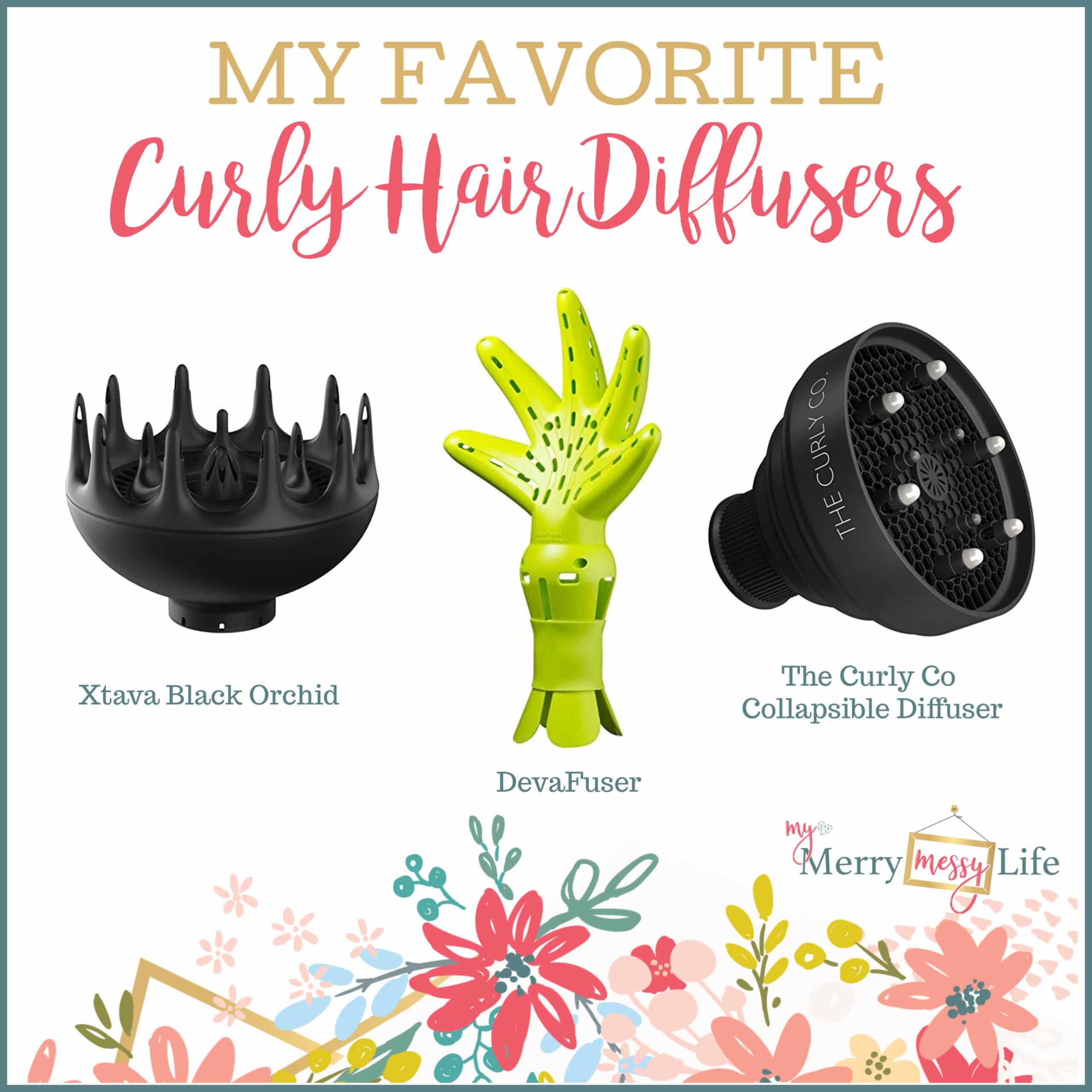 My Favorite Curly Hair Diffusers - the Xtava Black Orchid, DevaFuser, and The Curly Co. Collapsible Diffuser (for traveling)