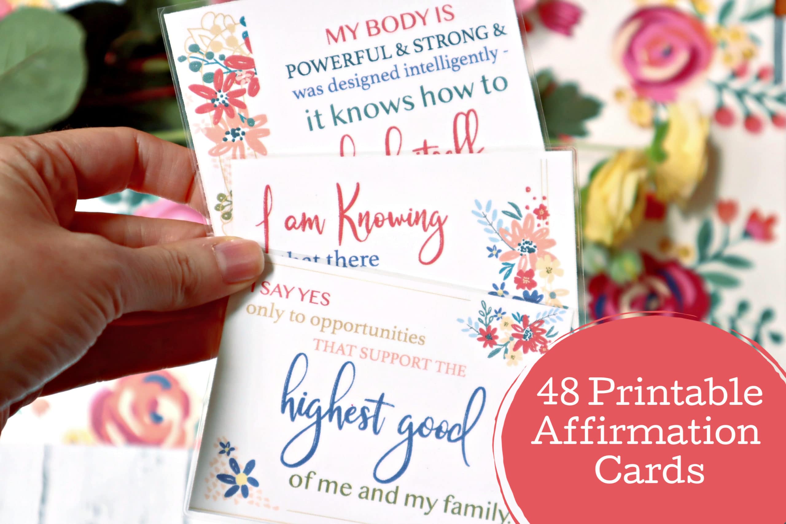 48 Printable Positive Affirmations Cards for Encouraging and Empowering Moms