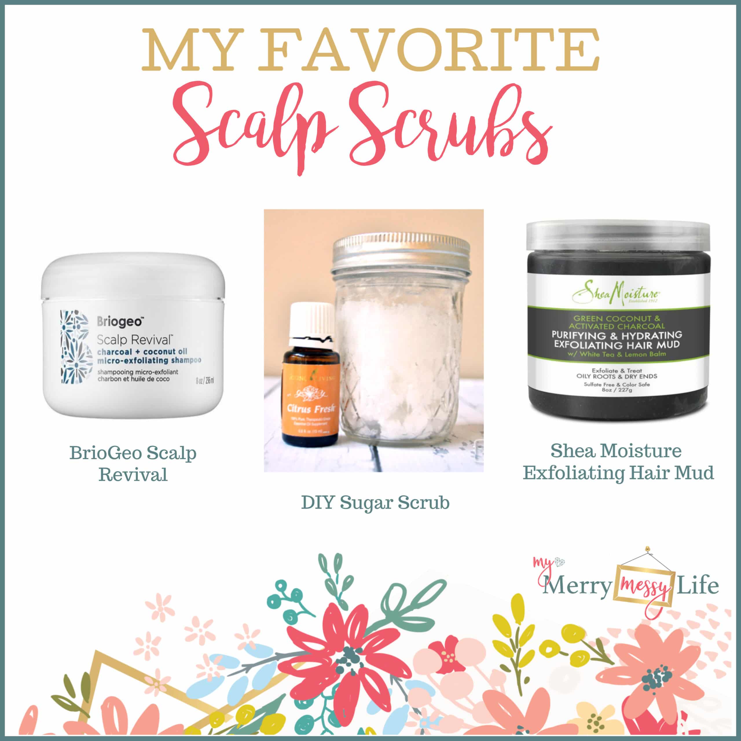 Scalp Scrubs for a Dry, Itchy, Flaky Scalp - BrioGeo Scalp Revival, DIY Sugar Scrub, Shea Moisture Purifying and Hydrating Exfoliating Hair Mud