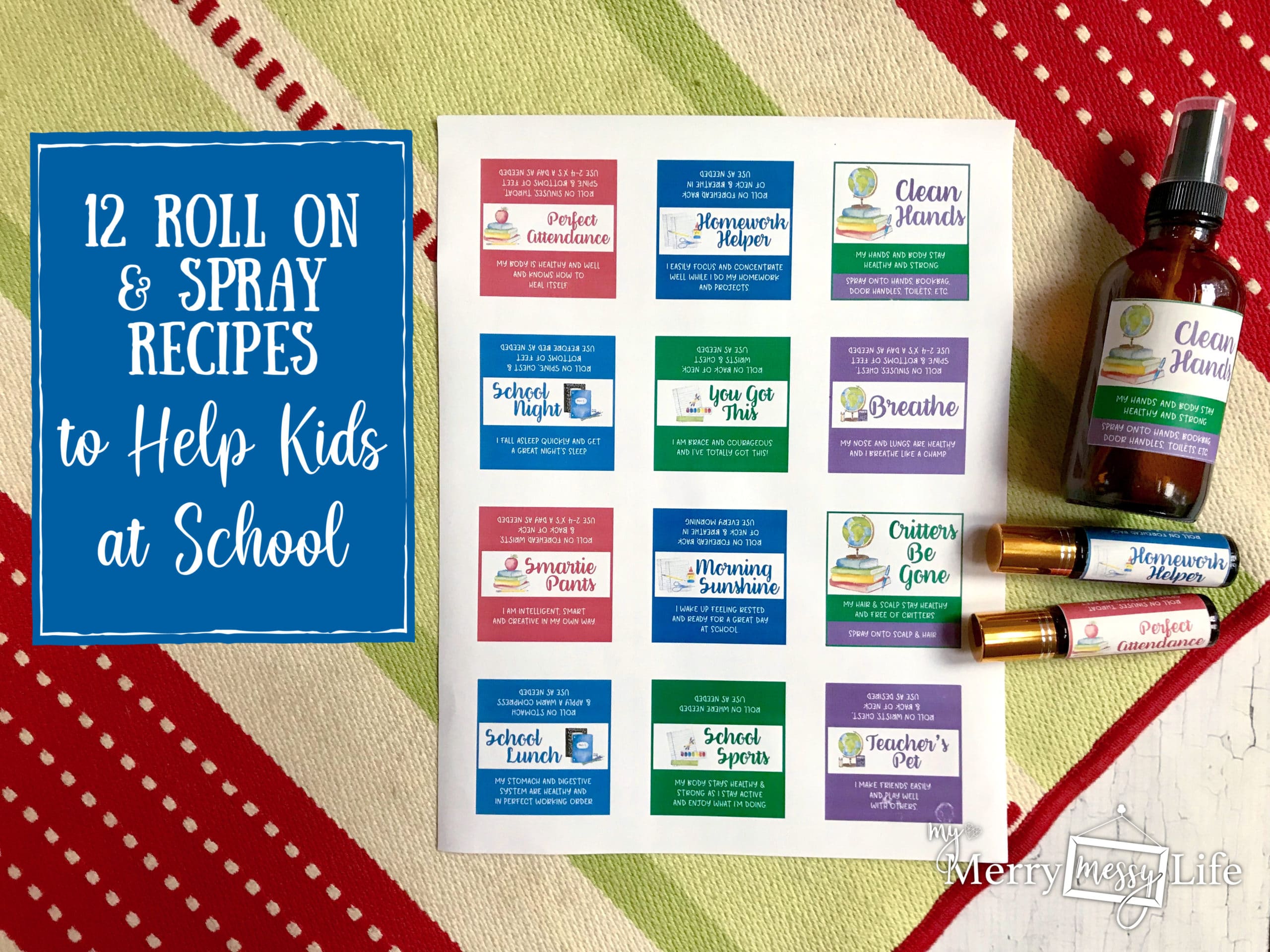 Back to School Roller Bottle and Spray Recipes Using Essential Oils from Young Living