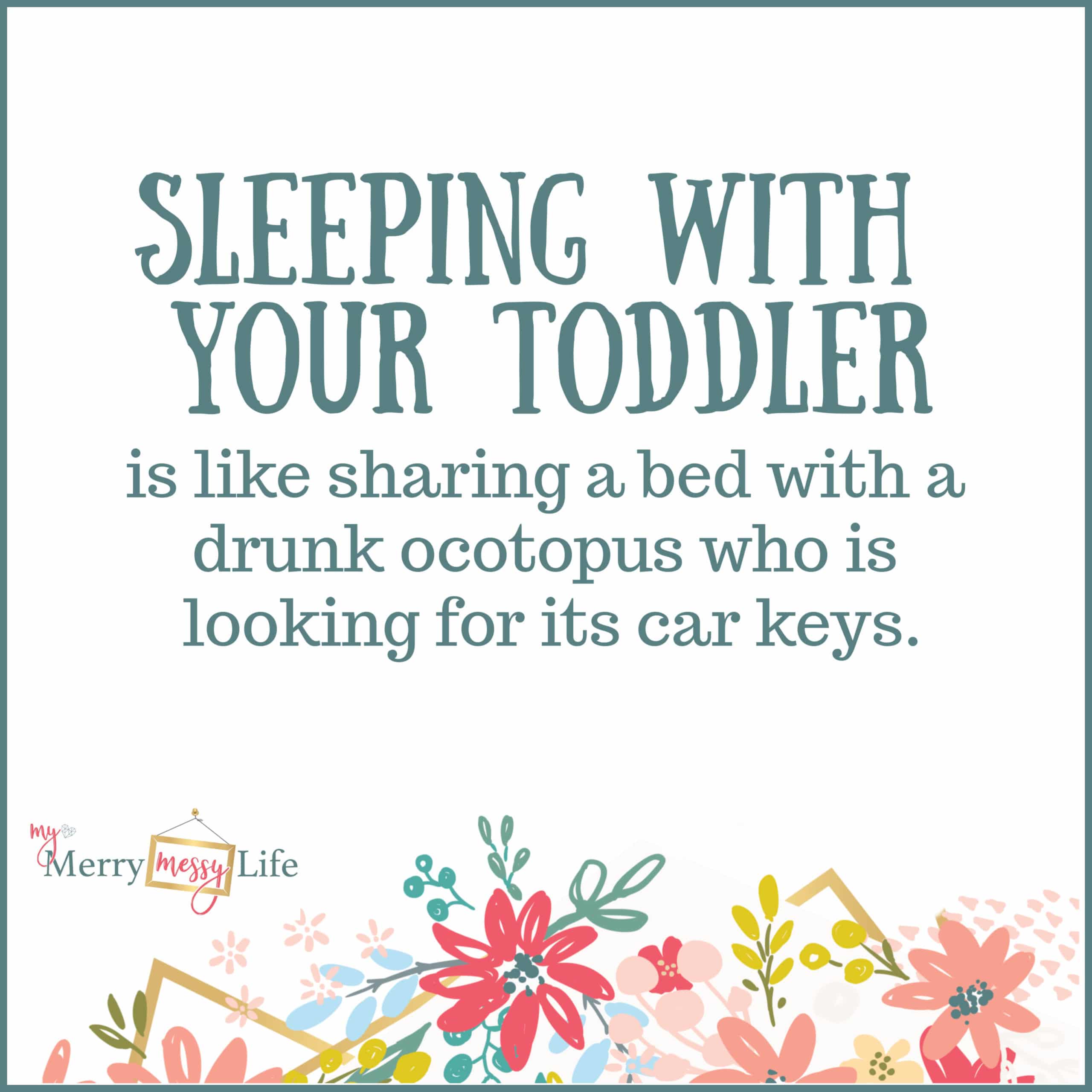 Funny Mom Memes about Toddlers