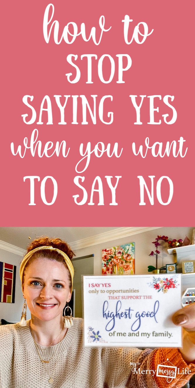 How to Stop Saying Yes When You Want to Say No - Affirmations for Moms