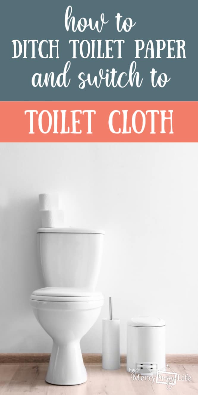 How to Ditch Toilet Paper and Switch to Toilet Cloth