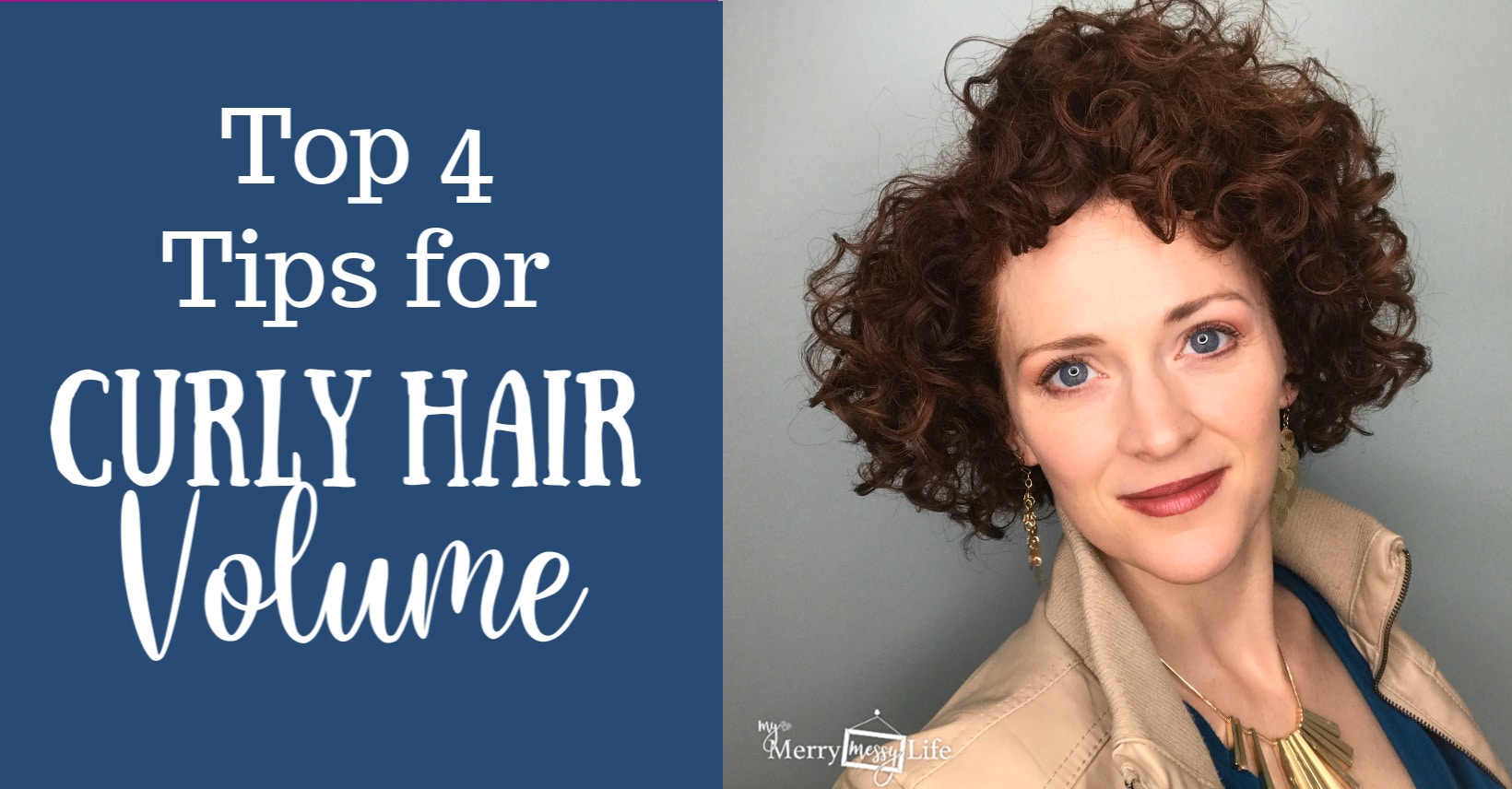 My Top 4 Curly Hair Tips for Volume – My Merry Messy Life