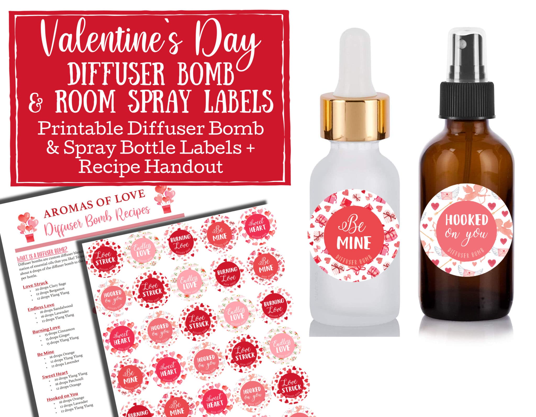 Valentine's Day Diffuser Bomb and Room Spray Labels using pure essential oils
