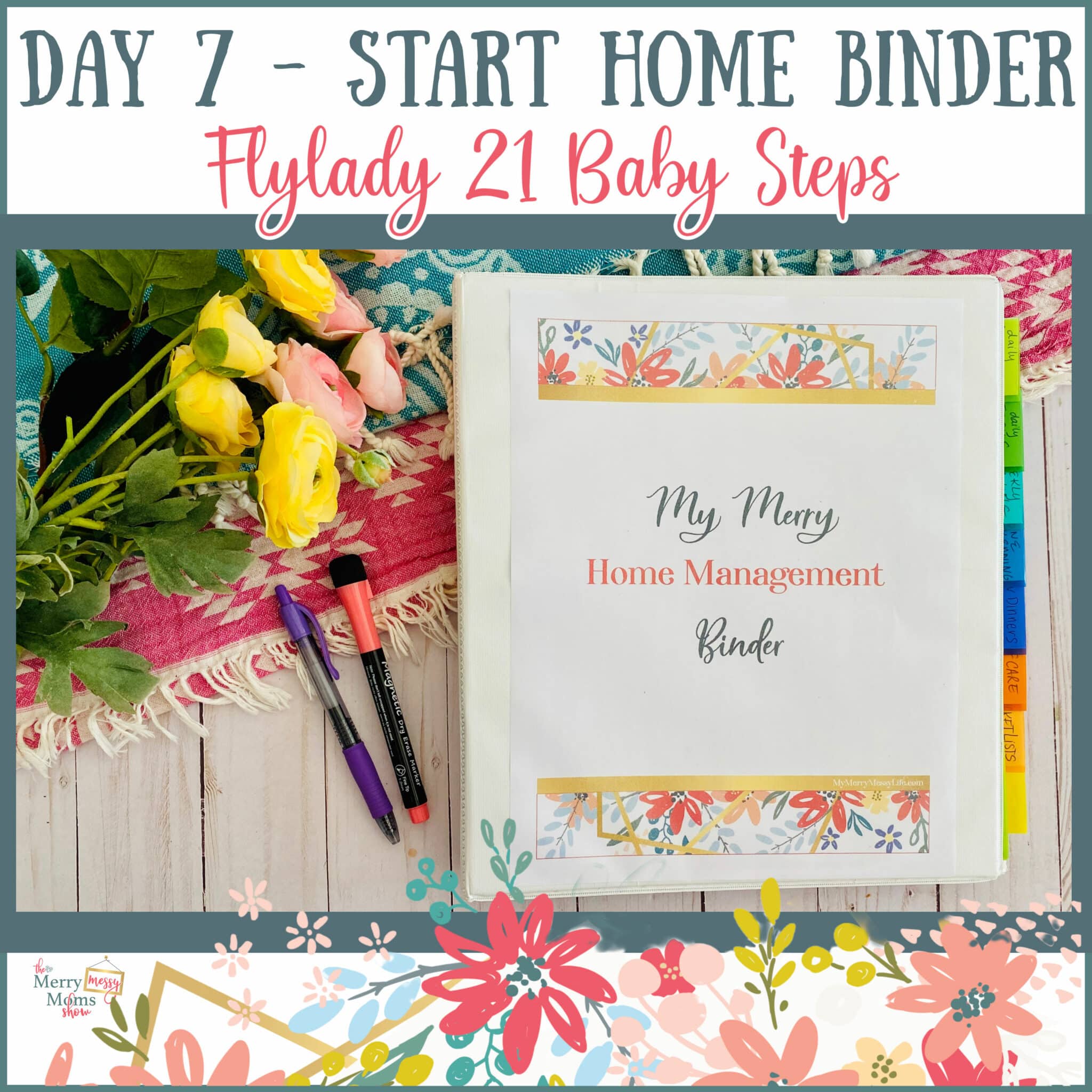 Flylady Baby Steps - Day 7 - Start a Home Management Binder