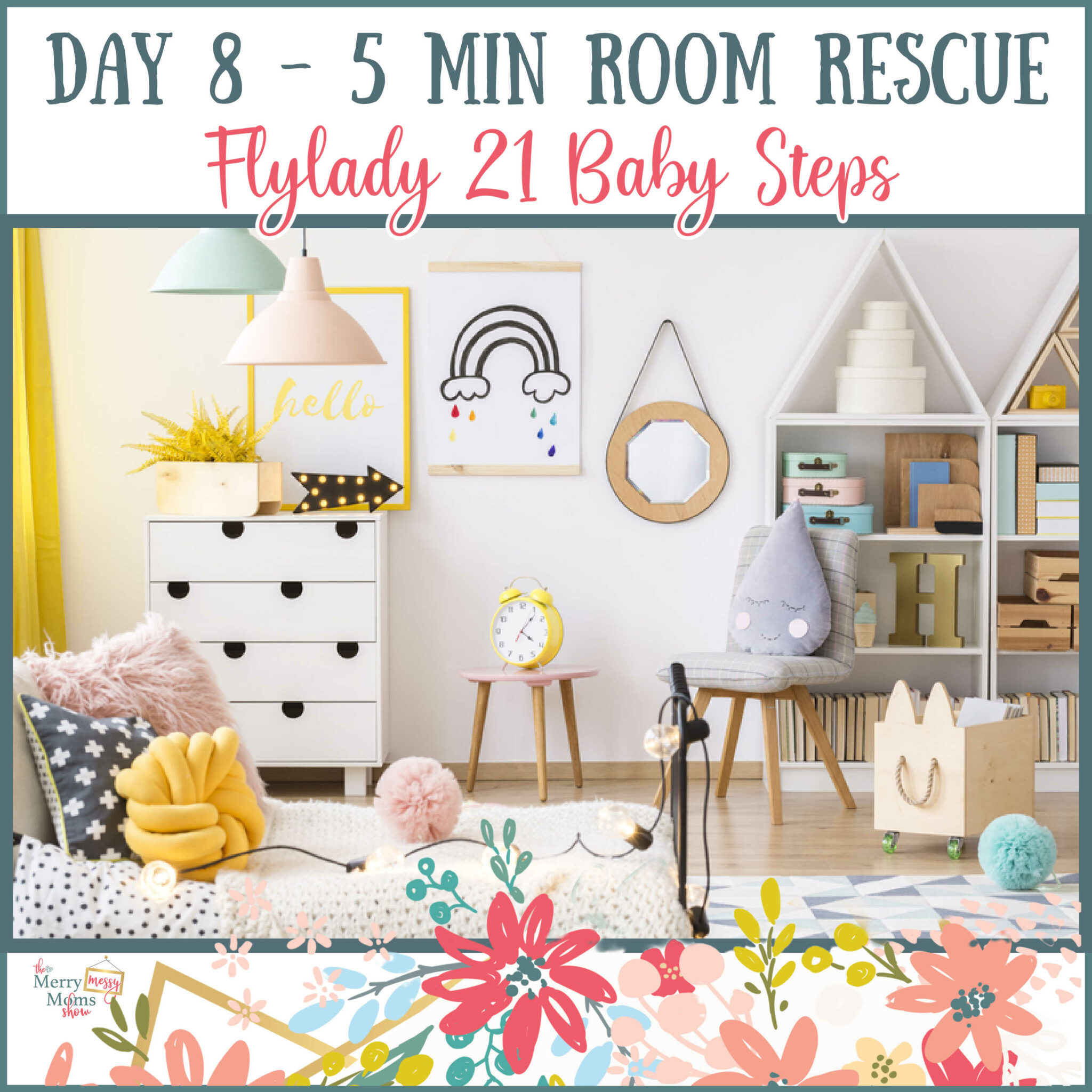 Flylady Baby Steps - Day 8 - Five Minute Room Rescue