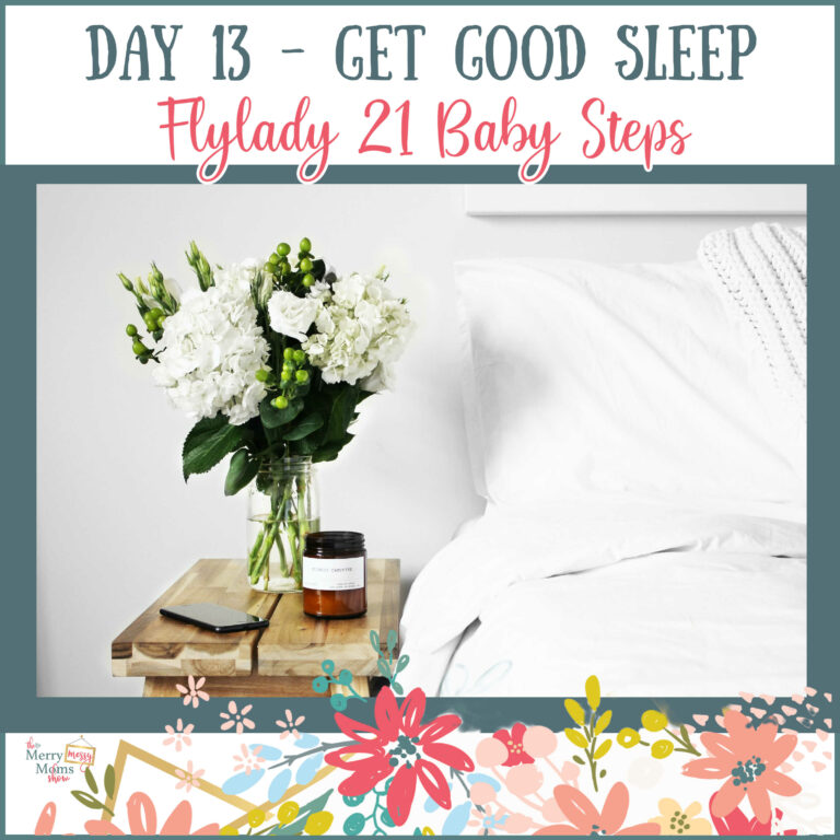 Day 13 – Go a Bed at a Good Time