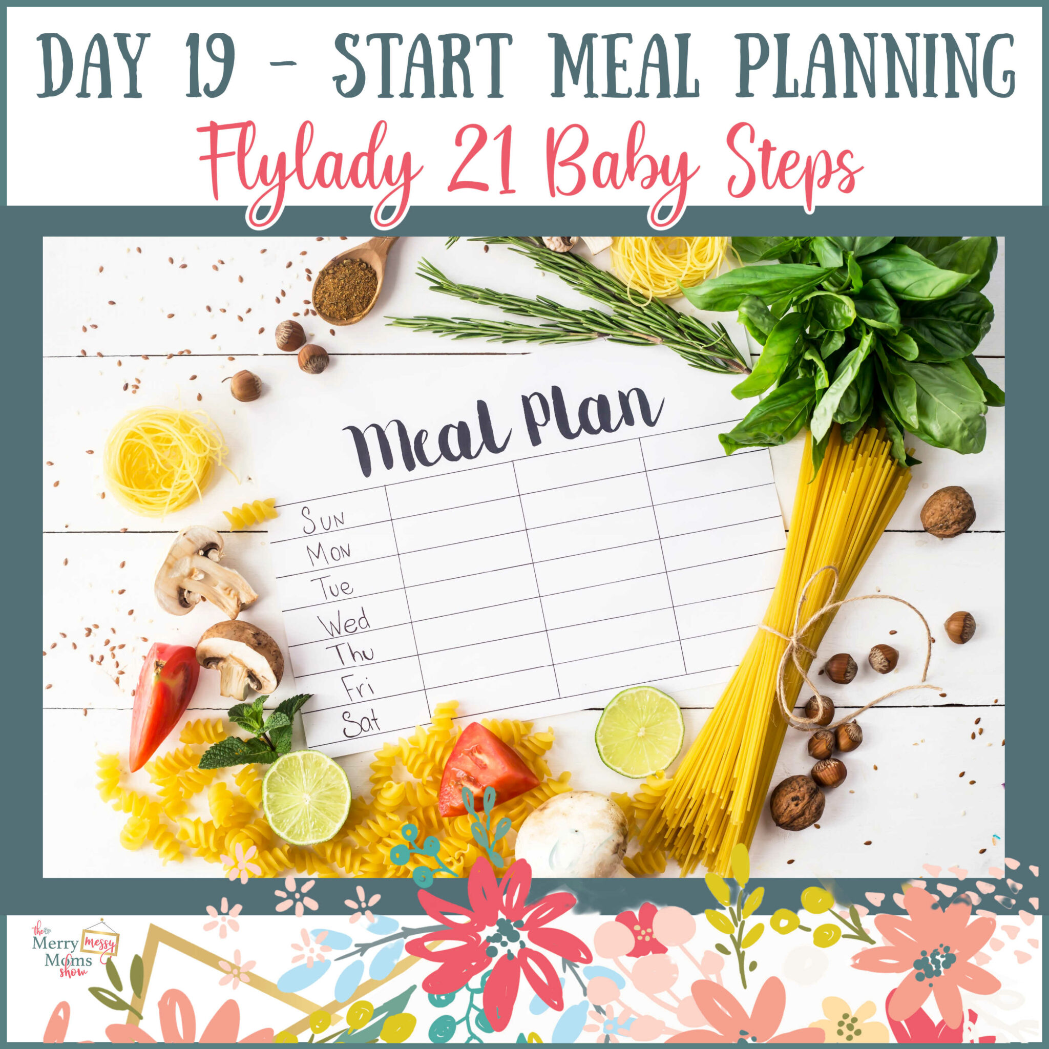 Flylady Baby Steps - Day 19 - Start Meal Planning