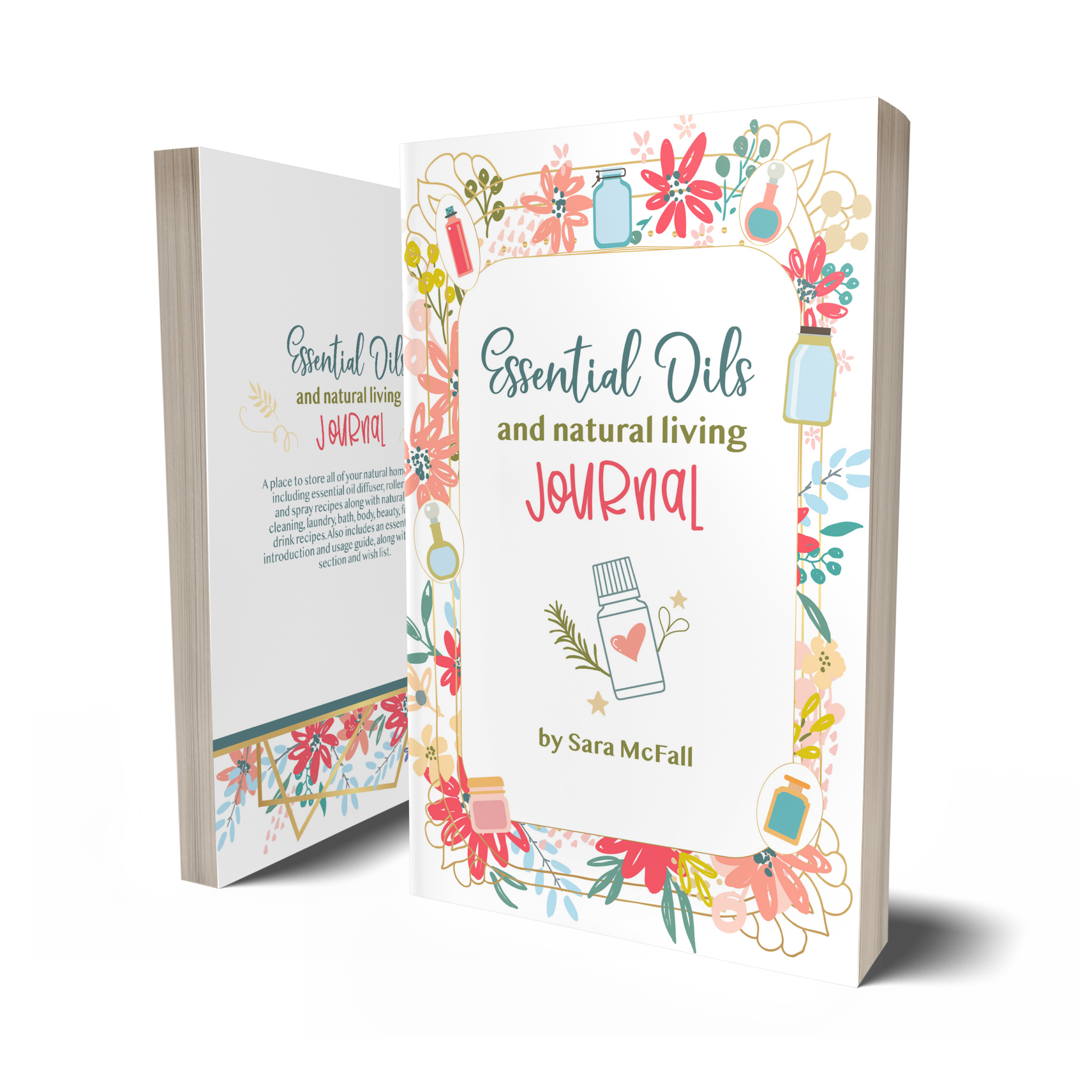 Essential Oils and Natural Living Journal